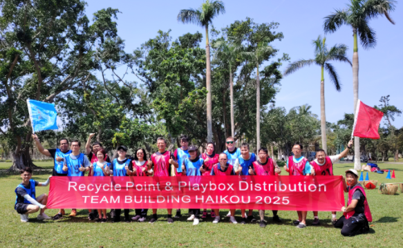 新加坡Recycle Point & Playbox Distrbution TEAM BUlDING HAIKOU 2025